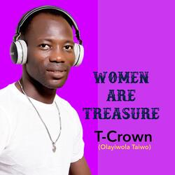 Woman are treasure