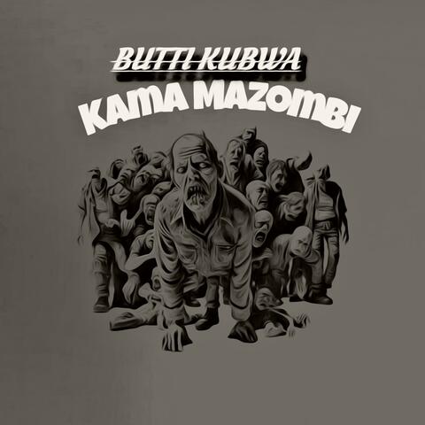 Kama Mazombi