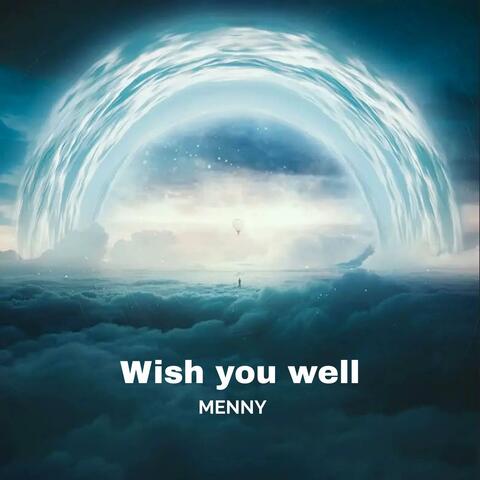 Wish You Well