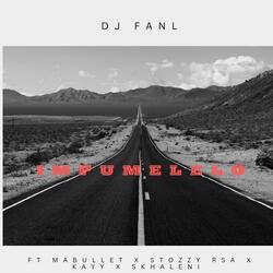 Impumelelo (feat. Mabullet,Stozzy Rsa,Kayy & Skhaleni)