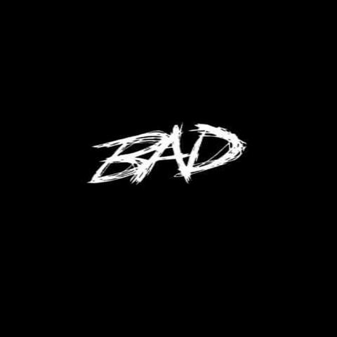 BAD