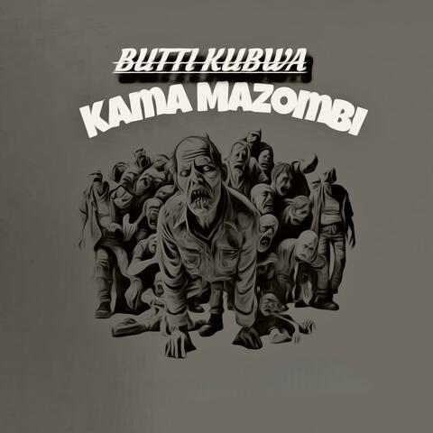 Kama mazombi