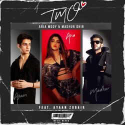 TMO (feat. Ayaan Zubair)