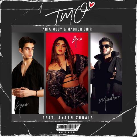 TMO (feat. Ayaan Zubair)