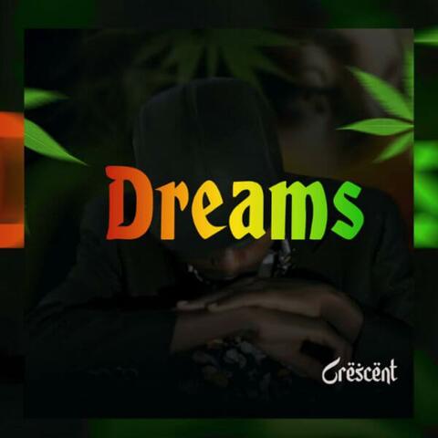 Dreams