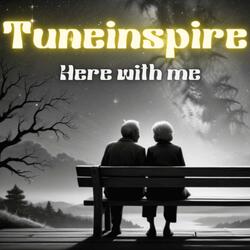 Here with me