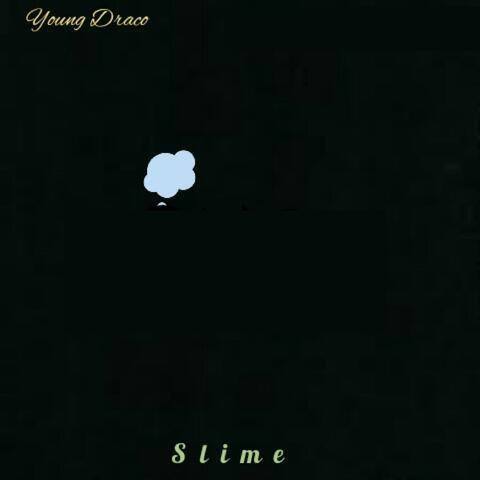Slime