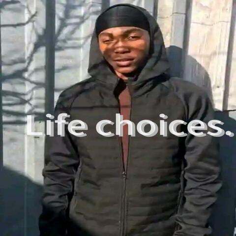 Life choices