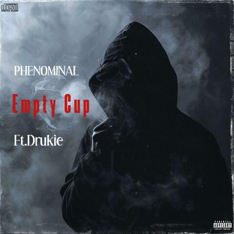 Empty Cup (feat. Drukie)