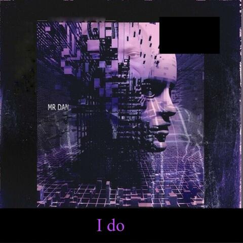 I do