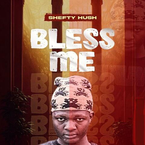 Bless Me
