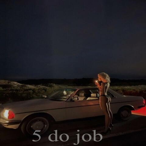5 do job