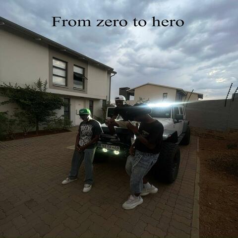 From zero to hero