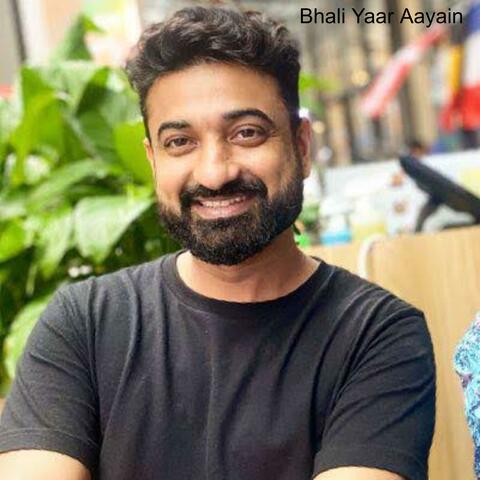 Bhali Yaar Aayain