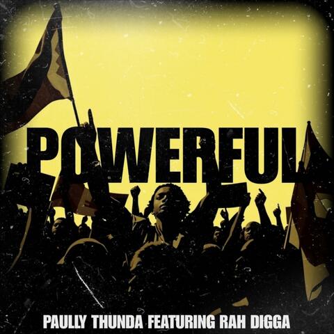 Powerful (feat. Rah Digga)