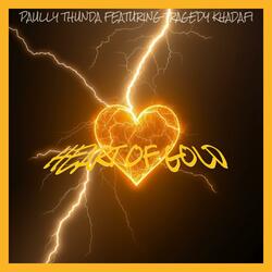 Heart of gold (feat. Tragedy Khadafi)