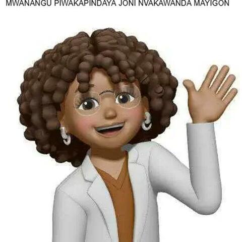 MWANANGU PIWAKAPINDAYA JONI NVAKAWANDA MAYIGON