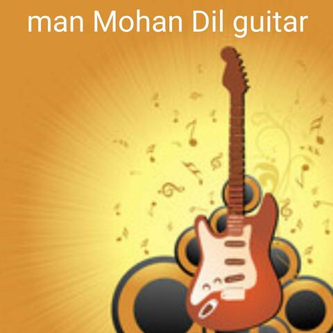 man Mohan Dil guitar