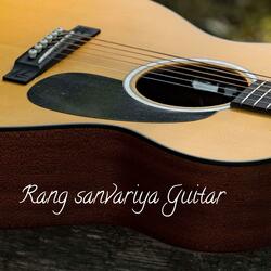 Rang sanvariya Guitar