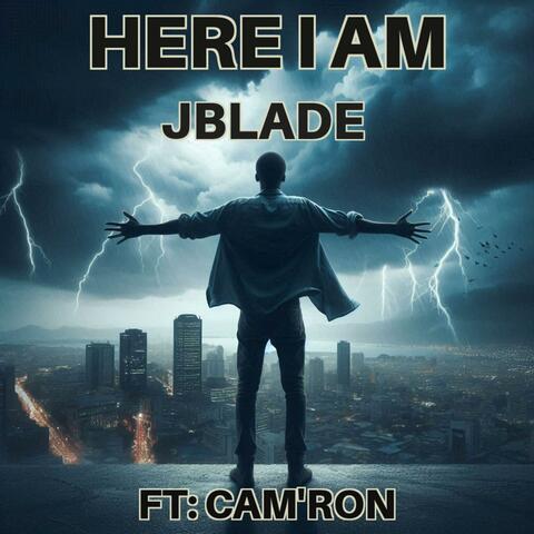 Here I Am (feat. Cam'Ron)