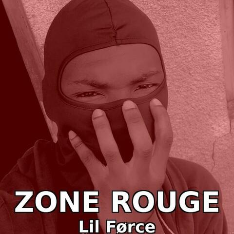 La zone rouge