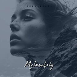 Melancholy