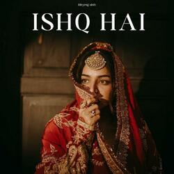 Ishq hai