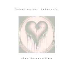 Schatten der Sehnsucht