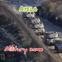 Military zone