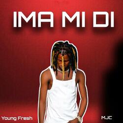 IMA MI DI (feat. MJC)