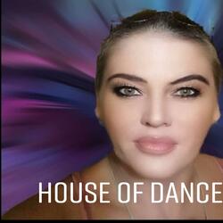 House of dance