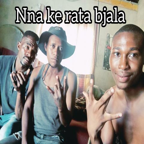 Nna ke rata bjala (feat. Butaeza power supplier)