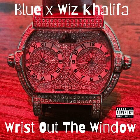 Wrist Out The Window (feat. Wiz Khalifa)