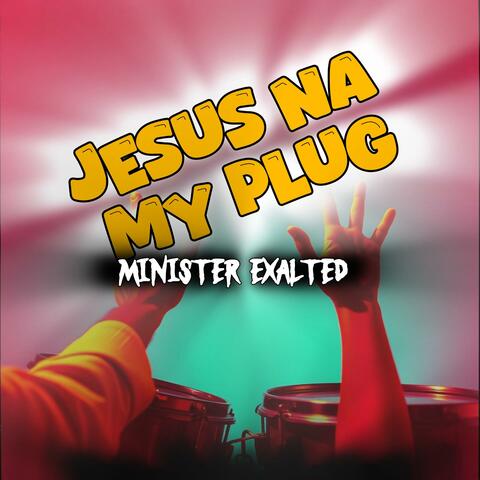 Jesus Na my Plug