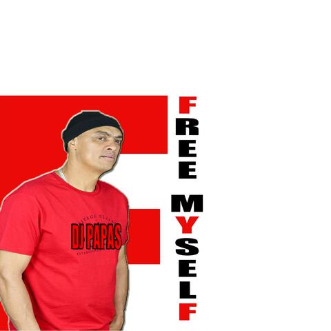FREE MYSELF