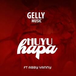 Huyu hapa (feat. Abby vanny)