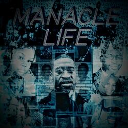 MANACLE LIFE