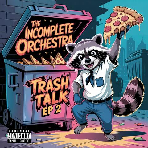 Trash Talk EP 2