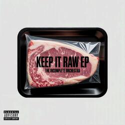 Keep It Raw V1 (feat. Big Daddy Kane,DJ El Sobrino & fee.)