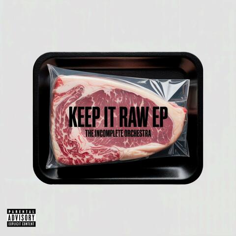 Keep It Raw EP