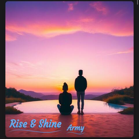 Rise and shine
