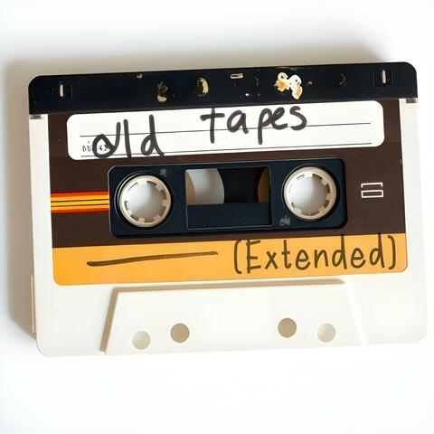 old tapes (Extended)