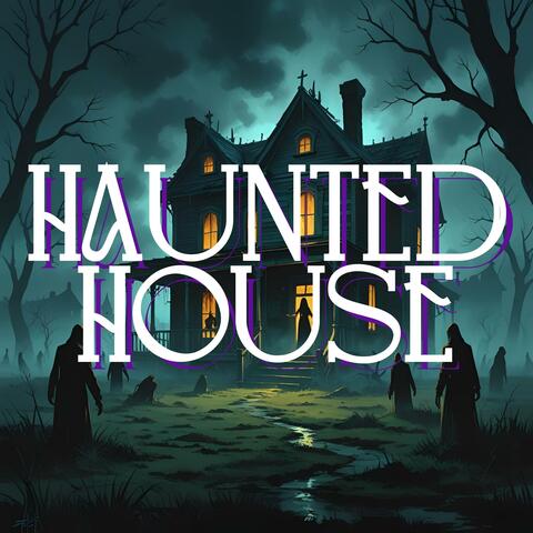 Haunted House
