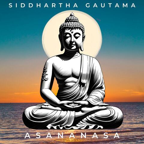 Siddhartha Gautama