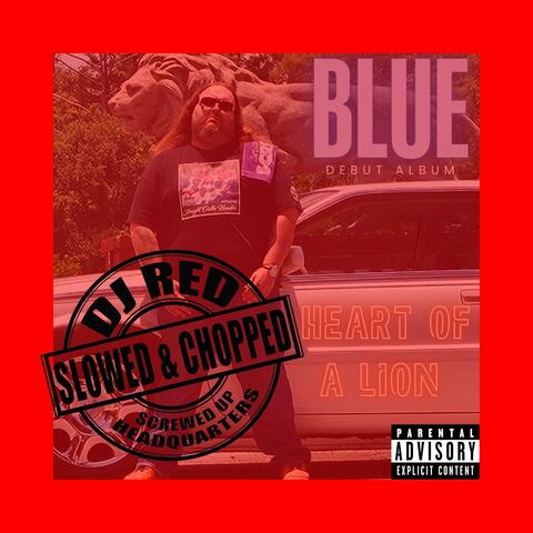 Heart Of A Lion (Slowed & Chopped) (feat. DJ Red)