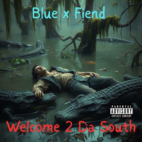 Welcome 2 Da South (feat. Fiend)