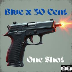 One Shot (feat. 50 Cent)
