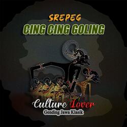 Srepeg Cing Cing Goling
