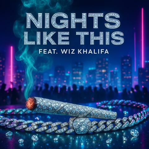 Nights Like This (feat. Wiz Khalifa)
