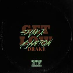 GET LOW (feat. DRAKE)